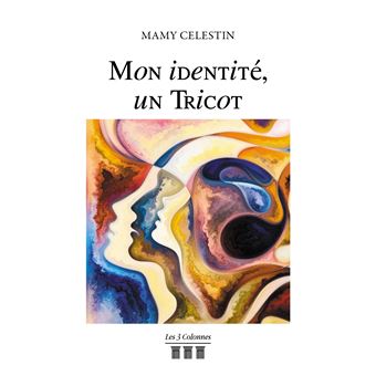 Mon identité, un Tricot