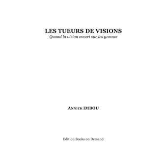 Les tueurs de visions