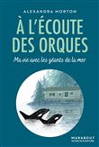 A l'écoute des orques