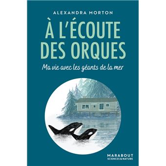 A l'écoute des orques