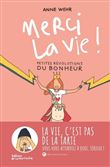 Merci la vie !