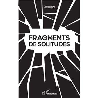 Fragments de Solitudes