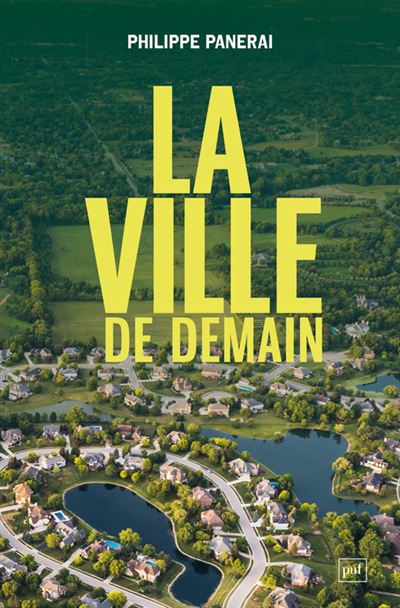 La ville de demain - Philippe Panerai - broché