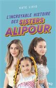L'incroyable histoire des Sisters Alipour