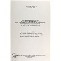 Les transferts de Juifs de la région de Marseille vers les camps de Drancy ou de Compiègne en vue de leur déportation, 11 août 1942-24 juillet 1944