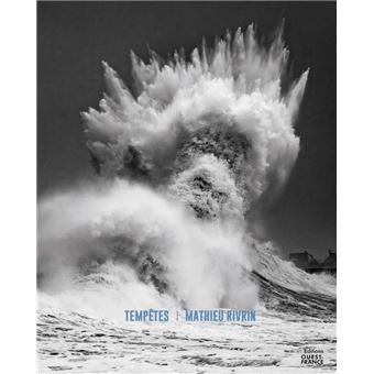 Tempêtes - Mathieu Rivrin