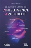 Le guide des métiers de l'intelligence artifcielle