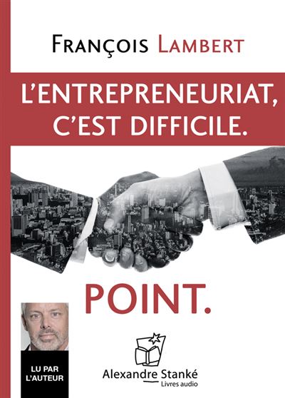 L'entrepreneuriat, c'est difficile, Point