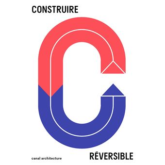 Construire réversible