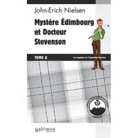 Mystère Edimbourg et Docteur Stevenson