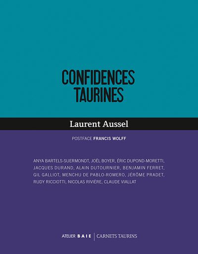 Confidences taurines