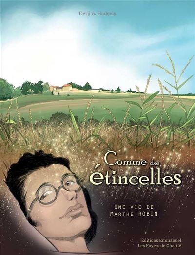 Comme des étincelles à travers le chaume