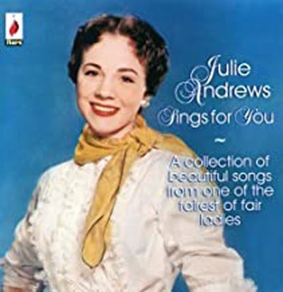 Julie andrews sings for you