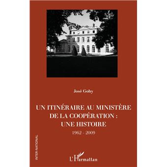 Un itinéraire au ministère de la Coopération :
