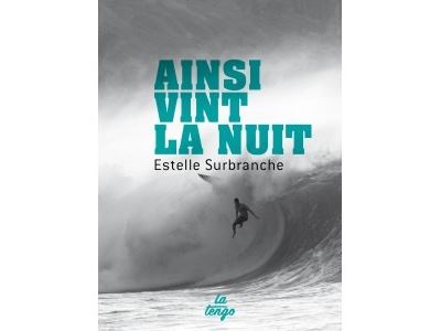 Ainsi vint la nuit