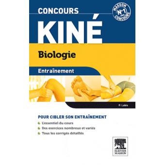 Concours Kine Biologie Entrainement Broche Patrick Labis Achat Livre Ou Ebook Fnac