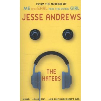 The Haters - Broché - Jesse Andrews - Achat Livre | Fnac