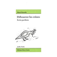 Débourrer les crânes