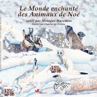 Le monde enchanté des animaux de Noé