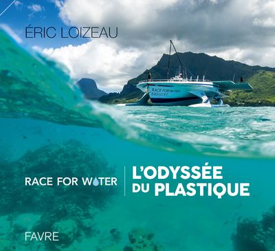Couverture de L'odyssée du plastique : Race for water