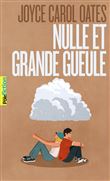 Nulle et Grande Gueule
