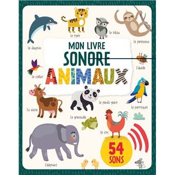 Mon livre sonore - animaux ne