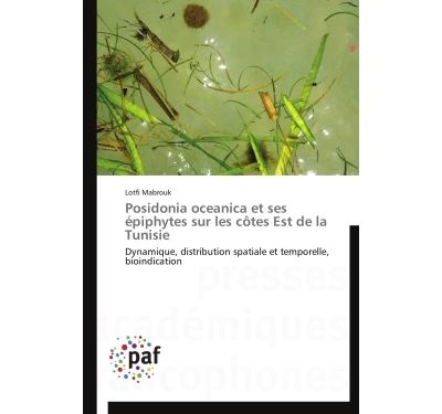 Posidonia oceanica et ses épiphytes sur les côtes est de la tunisie