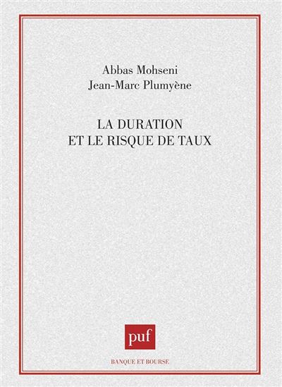 La duration et le risque de taux -  Crédit lyonnais - broché