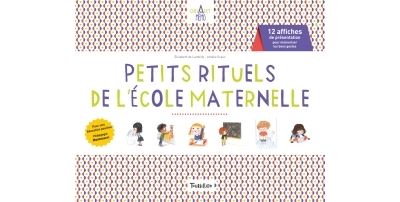 Petits rituels de l'école maternelle