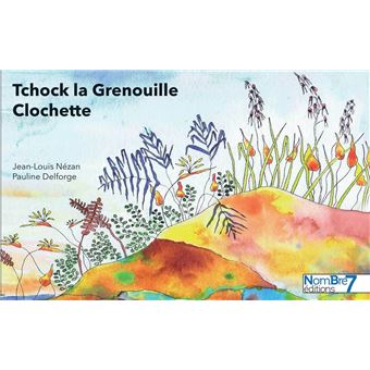 Tchock la grenouille
