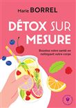 Détox sur mesure