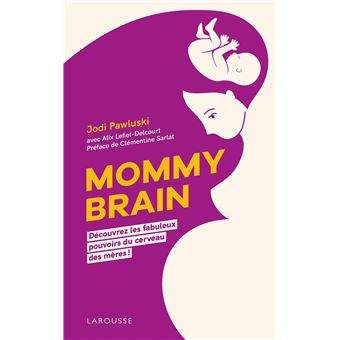 Mommy Brain