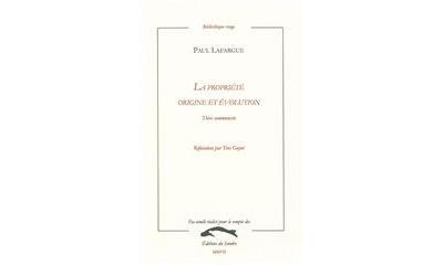 La propriete - P. Lafargue - broché
