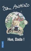 Hue, Dada !