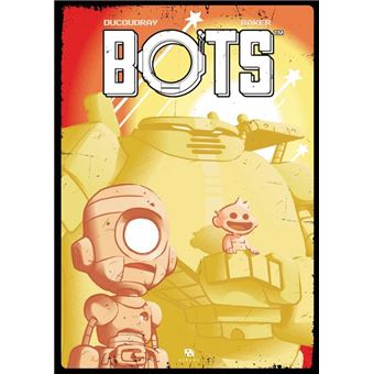 Bots (L'intégrale)