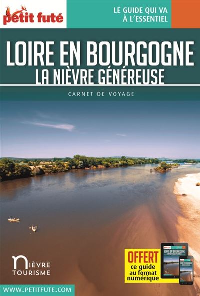 Loire en bourgogne - la nievre genereuse carnet 2020 petit fute