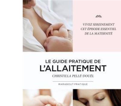 L'allaitement en pratique