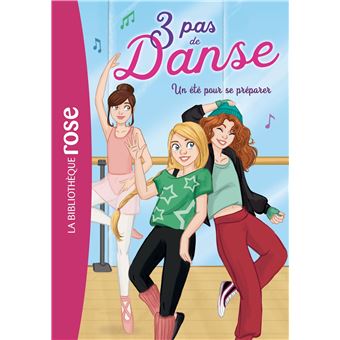 3 pas de danse 01 - Un été pour se préparer