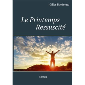 Le Printemps Ressuscité