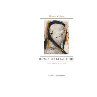 Rencontres et partis pris