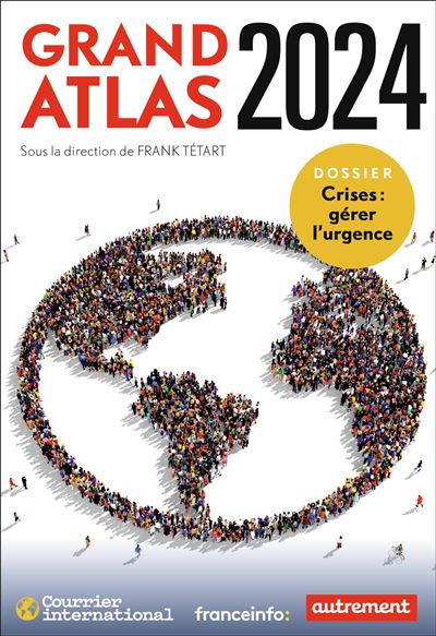 Grand Atlas 2024 - Frank Tétart (2023)
