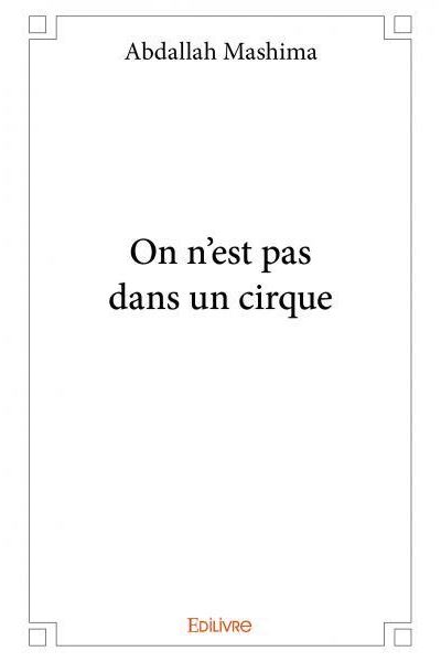 On n'est pas dans un cirque
