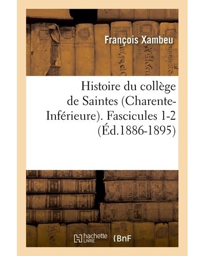 Histoire du college de saintes