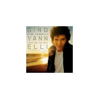These are the days - Gino Vannelli - CD album - Achat & prix | fnac