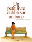 Un petit livre oublié sur un banc - volume 1