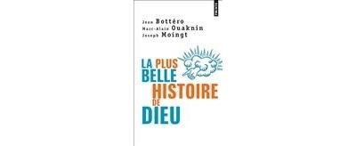 La plus belle histoire de Dieu