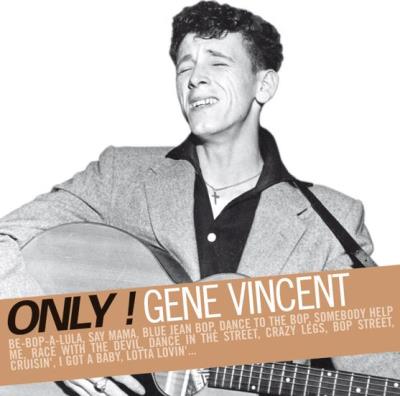 Only Gene Vincent