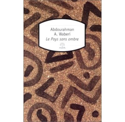 couverture de : Le pays sans ombre