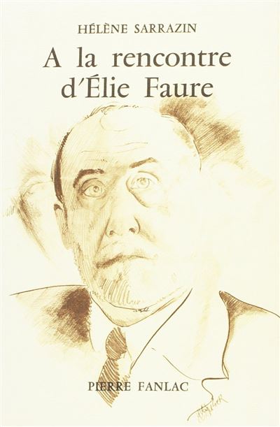 A la recherche d'elie faure