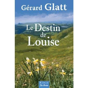 Le destin de Louise - 1